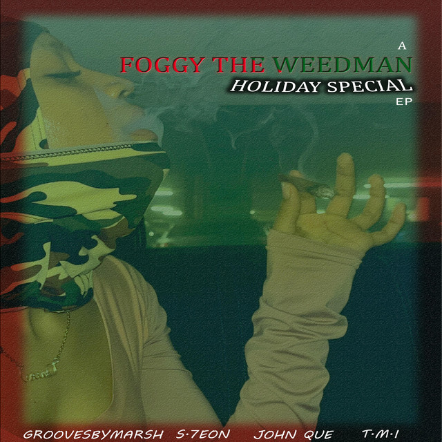 'Foggy The WeedMan (Holiday Special ep)' cover art
