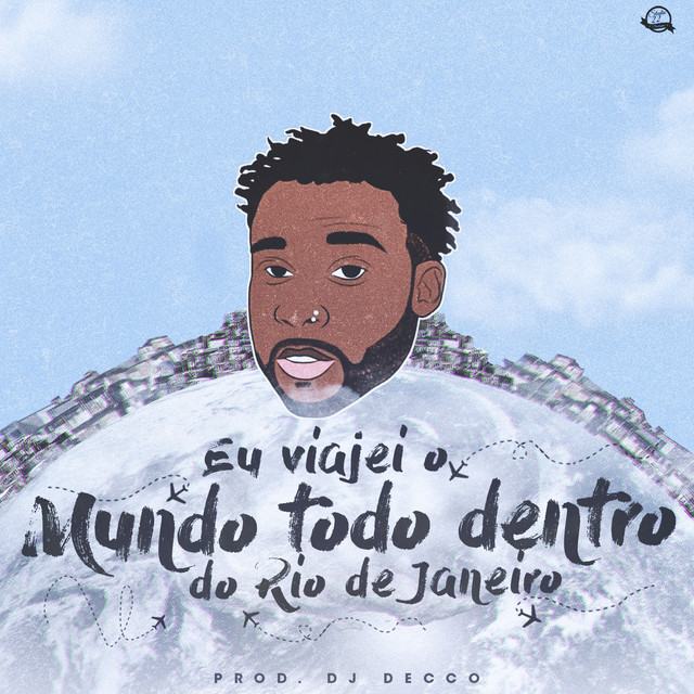 'Eu Viajei o Mundo Todo Dentro do Rio de Janeiro' cover art