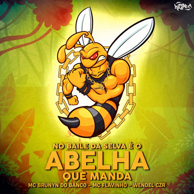 'No Baile da Selva é o Abelha Quem Manda' cover art