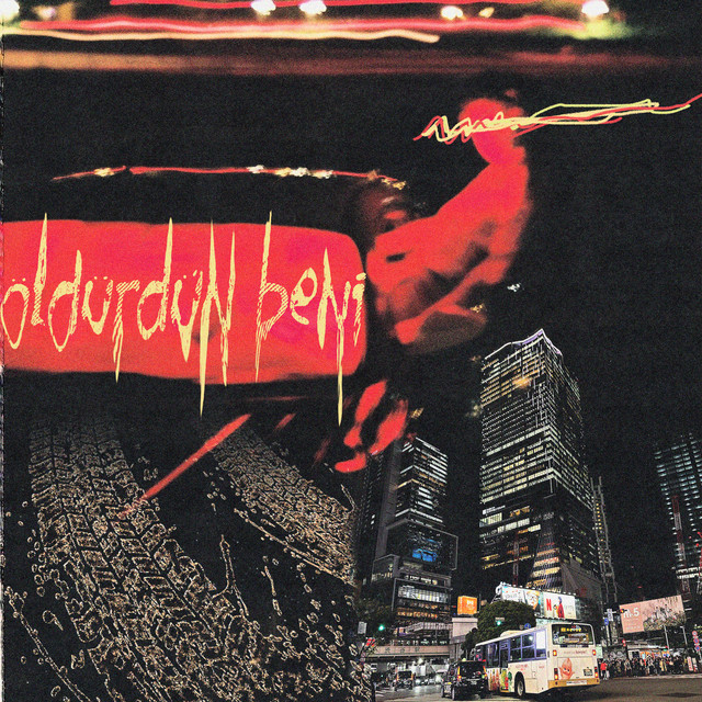 'Öldürdün Beni' cover art