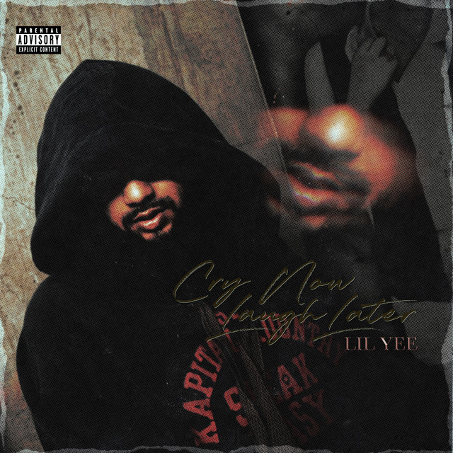 'Cry Now Laugh Later' cover art