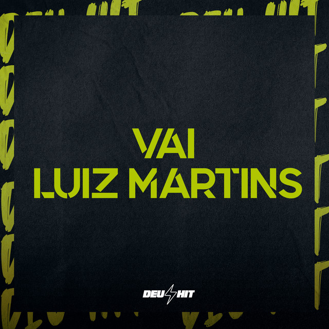 'Vai Luiz Martins' cover art
