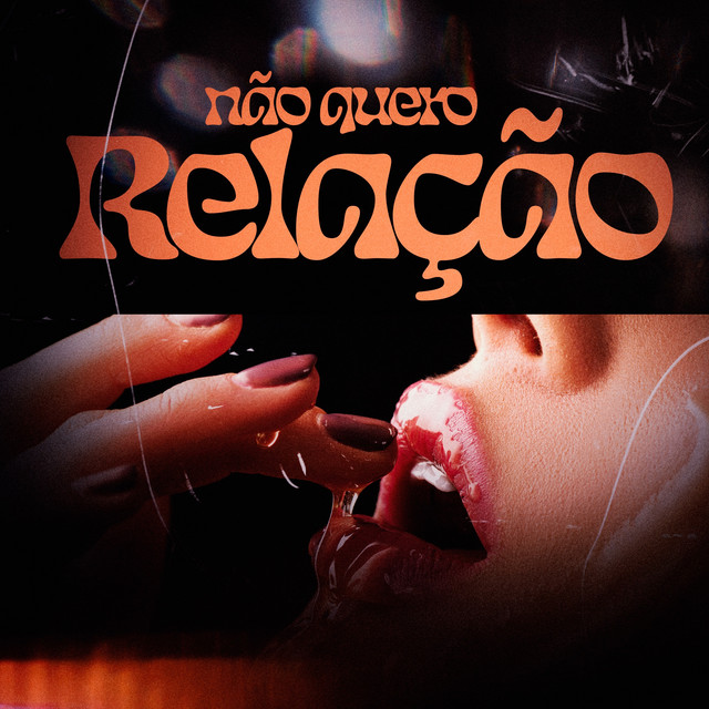 'Não Quero Relação' cover art