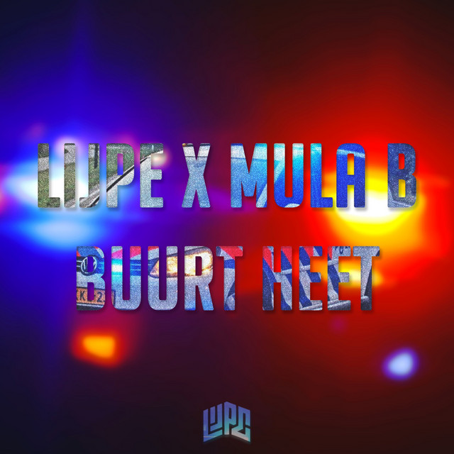'Buurt Heet (feat. Mula B)' cover art