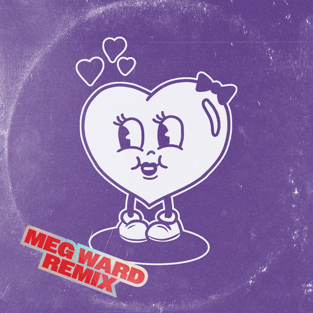 'Give Me Your Love (Baby) (Meg Ward Remix)' cover art