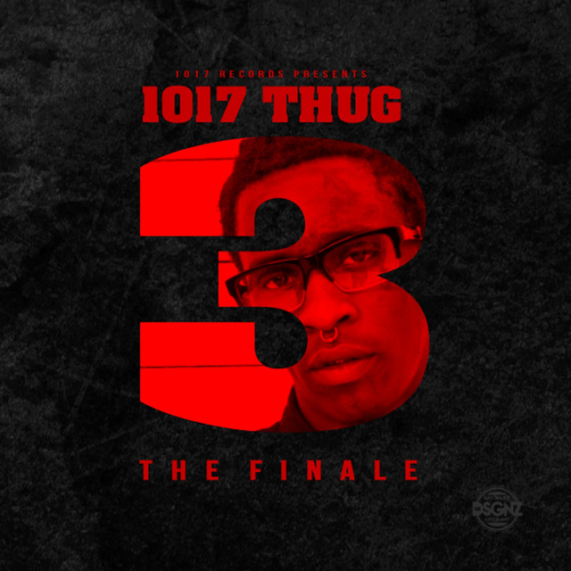 '1017 Thug 3 The Finale' cover art