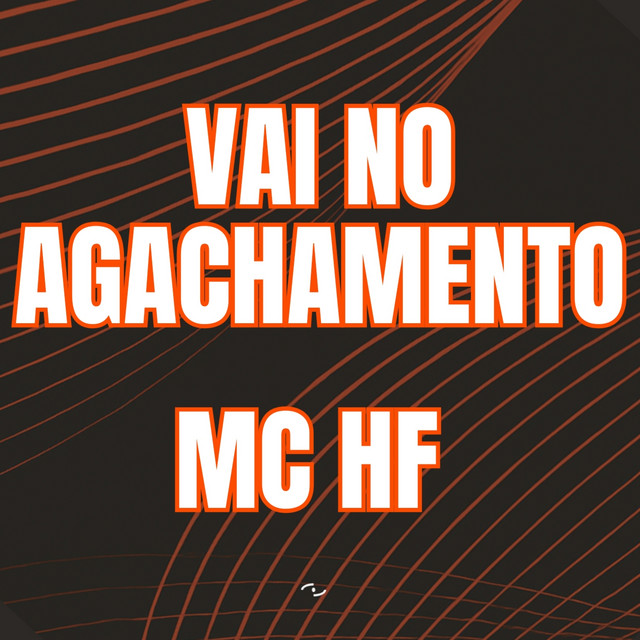 'VAI NO AGACHAMENTO' cover art