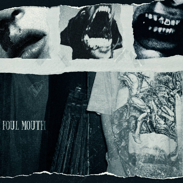 'FOUL MOUTH' cover art