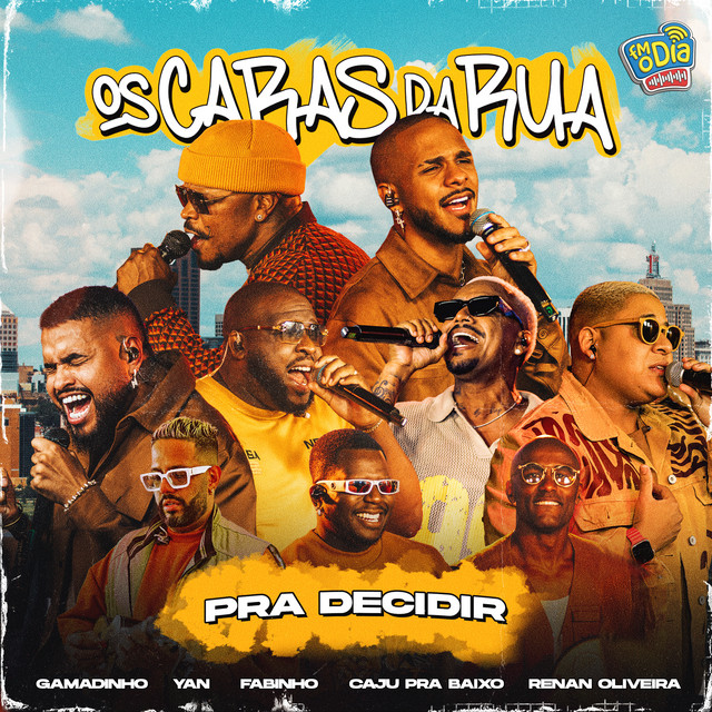 'Pra Decidir (Os Caras Da Rua)' cover art