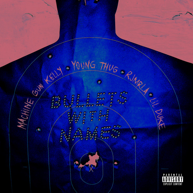 'Bullets With Names (feat. Young Thug, RJMrLA & Lil Duke)' cover art