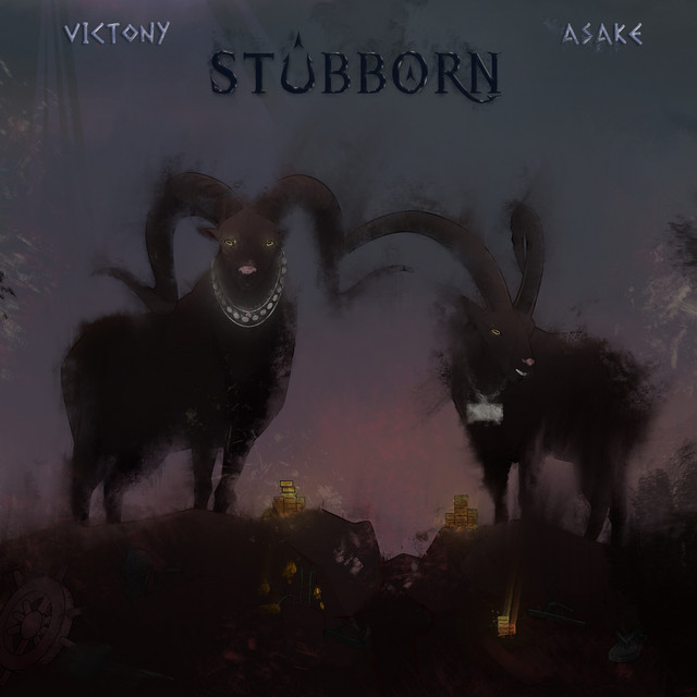 'Stubborn (with Asake)' cover art