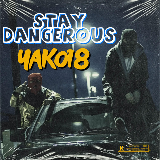 'Stay dangErous' cover art