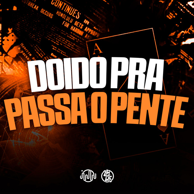 'Doido pra Passa o Pente' cover art