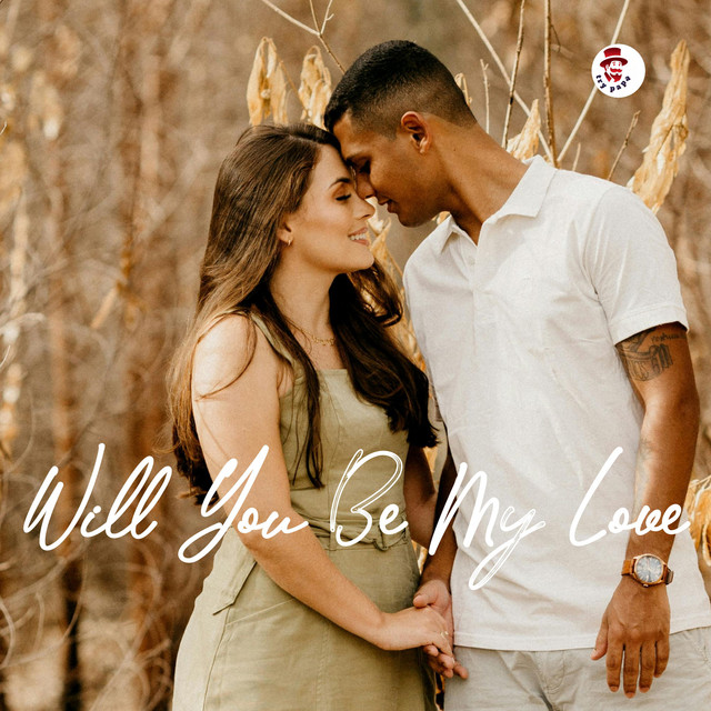 'Will You Be My Love' cover art