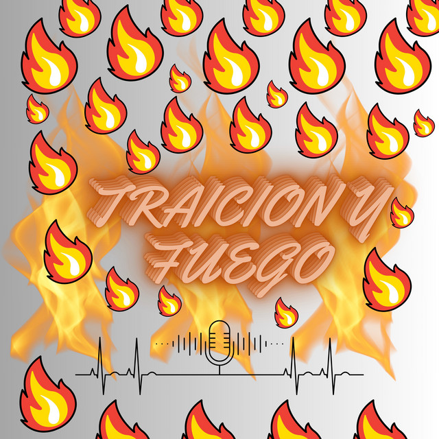 'TRAICION Y FUEGO' cover art