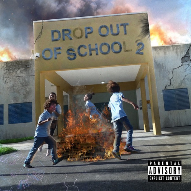 'Drop out of School 2' cover art
