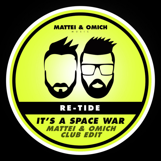 'It's A Space War (Mattei & Omich Club Edit)' cover art