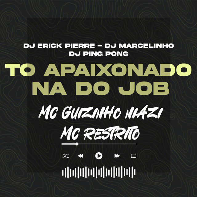 'To Apaixonado na do Job' cover art