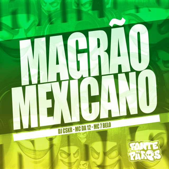 'Magrão Mexicano' cover art