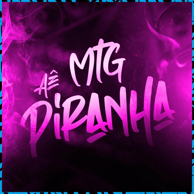 'Mtg - Ae piranha' cover art