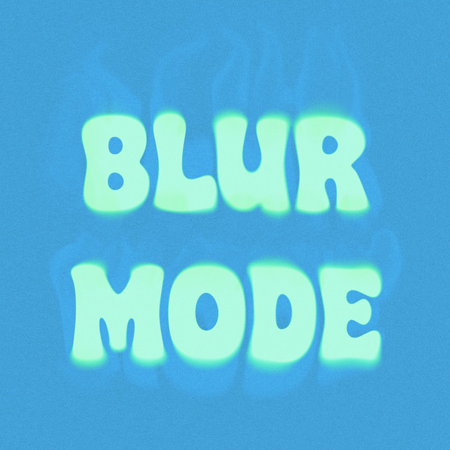 'BLUR MODE' cover art