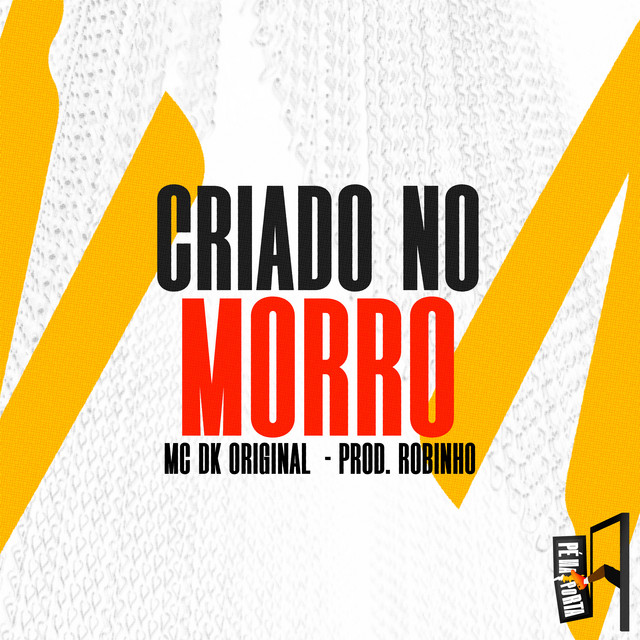 'Criado No Morro' cover art