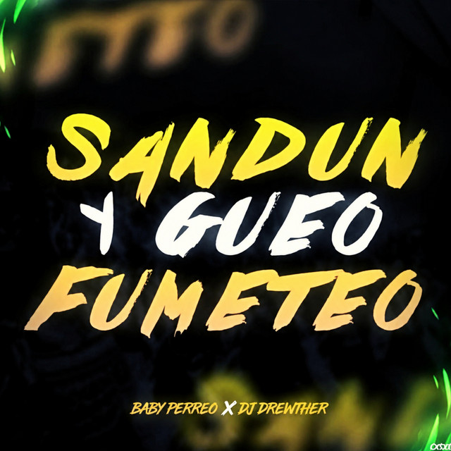 'Sandungueo Y Fumeteo' cover art