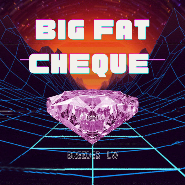'Big Fat Cheque' cover art