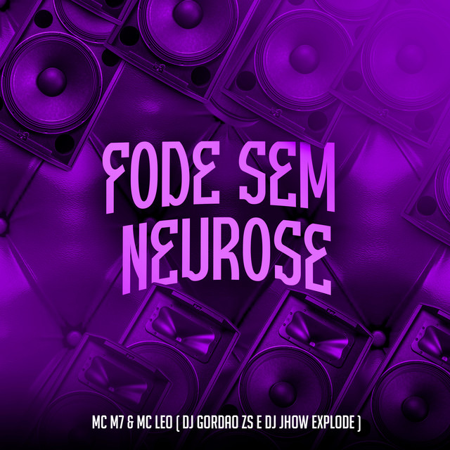 'Fode Sem Neurose' cover art