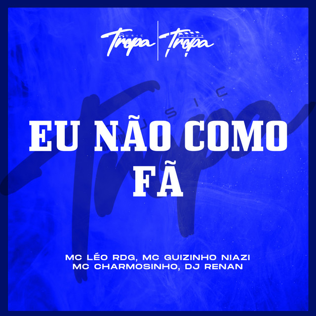 'Eu Não Como Fã' cover art