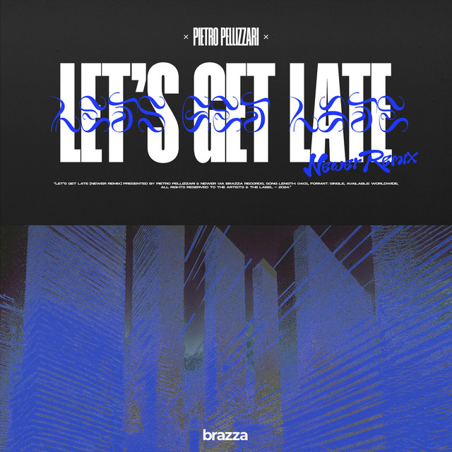 'Let's Get Late (NEWER Remix)' cover art