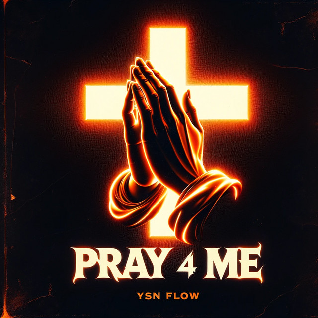 'Pray 4 Me' cover art