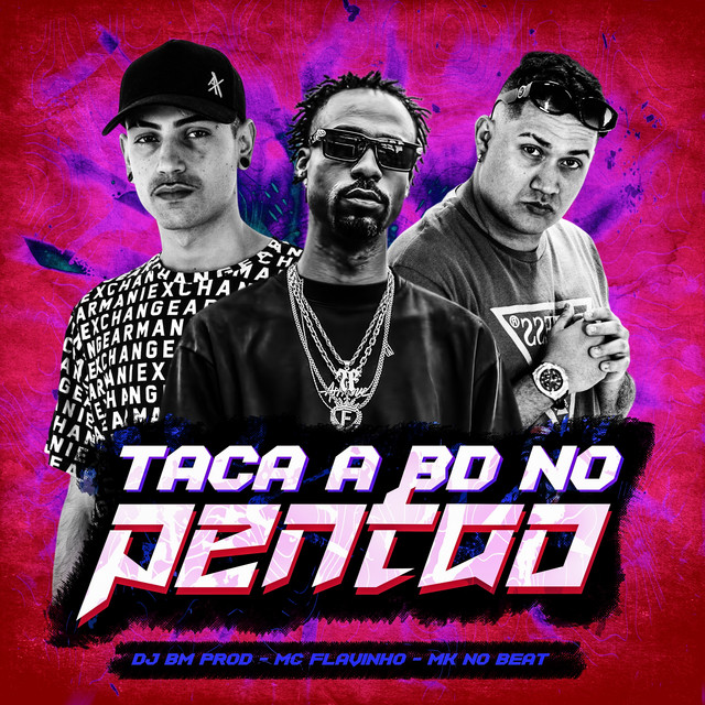 'TACA A BD NO PENTÃO' cover art