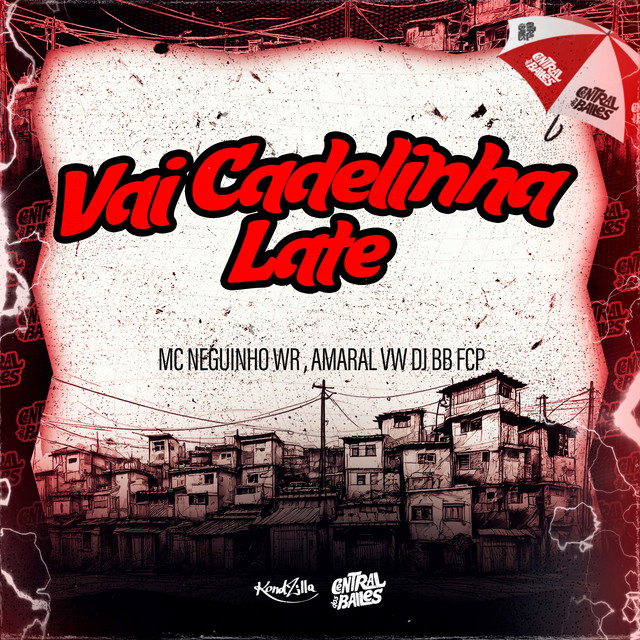 'Vai Cadelinha Late' cover art