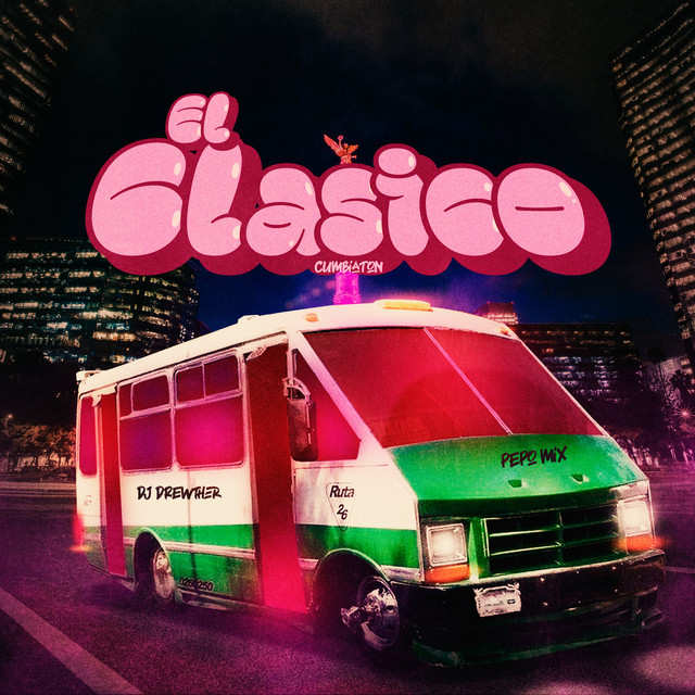 'El Clásico (Cumbiaton)' cover art
