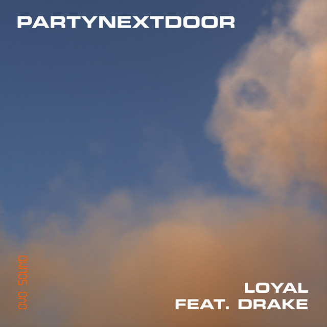 'LOYAL (feat. Drake)' cover art