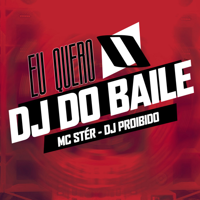 'Eu Quero o Dj do Baile' cover art