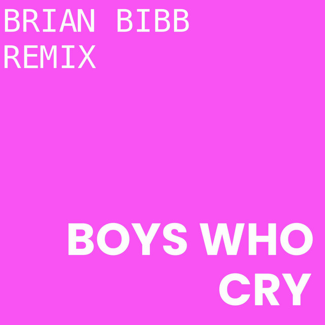 'Boys Who Cry (Remix)' cover art