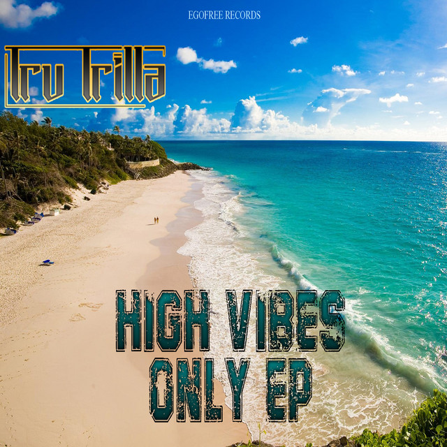 'High Vibes Only - EP' cover art