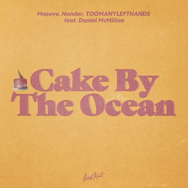 'Cake by the Ocean' cover art