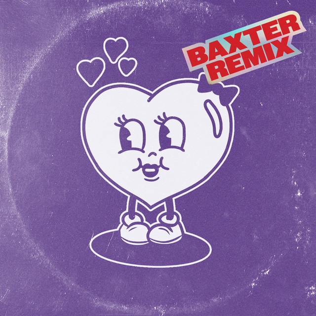 'Give Me Your Love (Baby) (Baxter Remix)' cover art