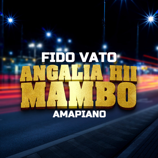 'Angalia Hii Mambo Amapiano' cover art