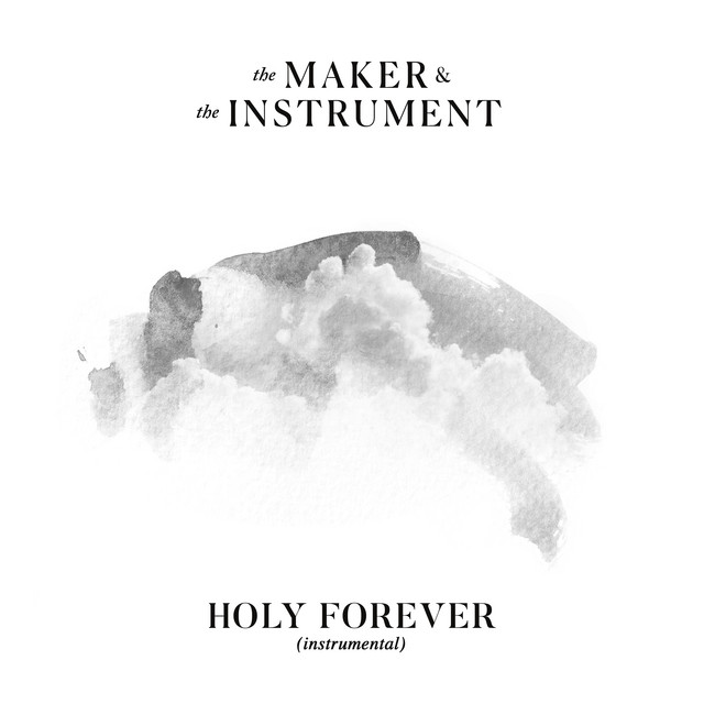 'Holy Forever (Instrumental)' cover art