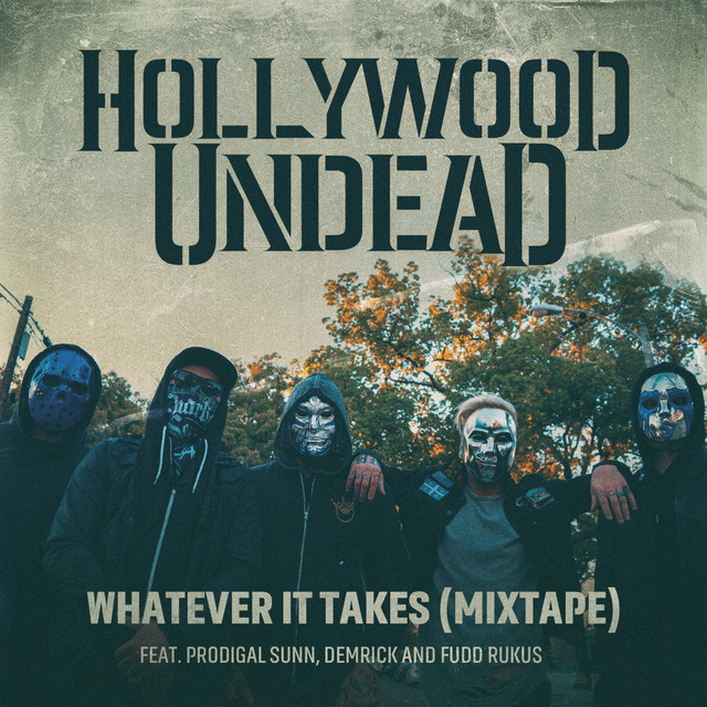 'Whatever It Takes (feat. Prodigal Sunn, Demrick and Fudd Rukus) [Mixtape]' cover art