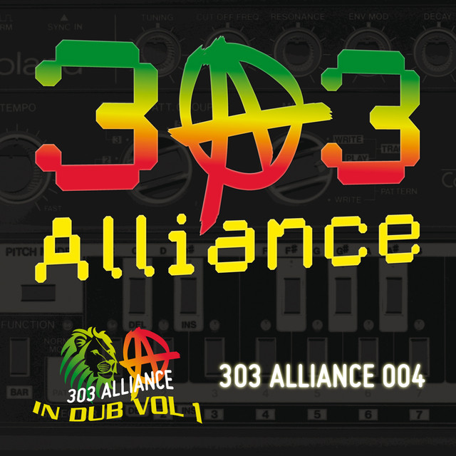 '303 Alliance 004 - In Dub Vol. 1' cover art