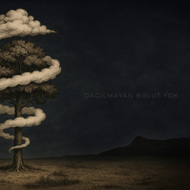 'Dağılmayan Bulut Yok' cover art
