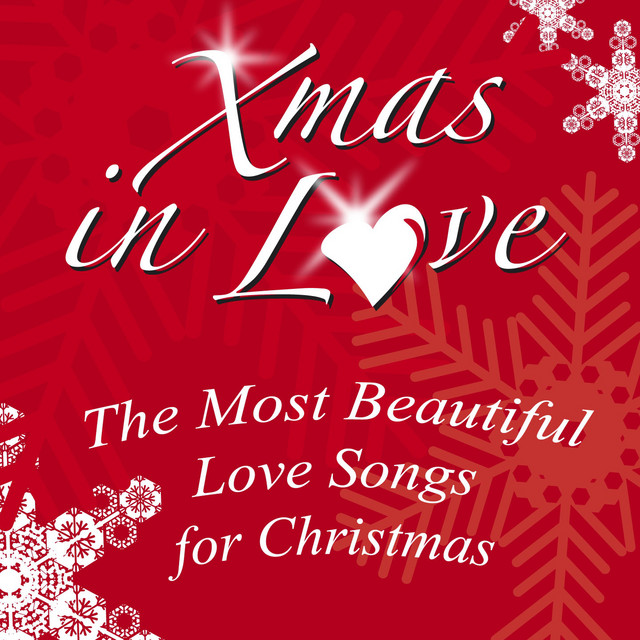 'Xmas in Love (The Most Beautiful Love Songs for Christmas)' cover art