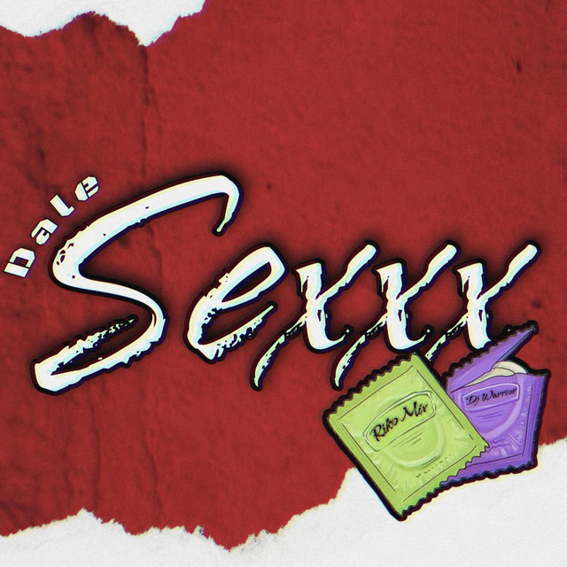 'Dale sexxx' cover art
