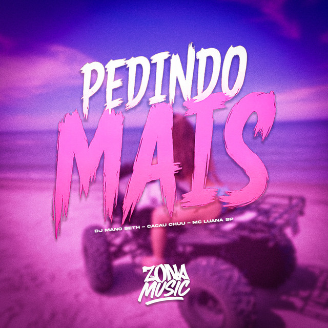 'Pedindo Mais' cover art