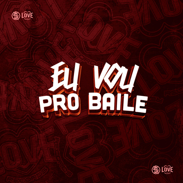 'Eu Vou pro Baile' cover art